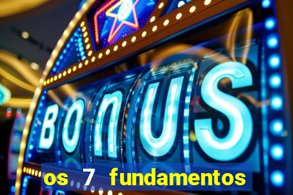 os 7 fundamentos da umbanda